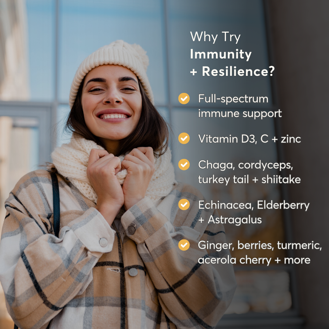 Immunity + Resilience