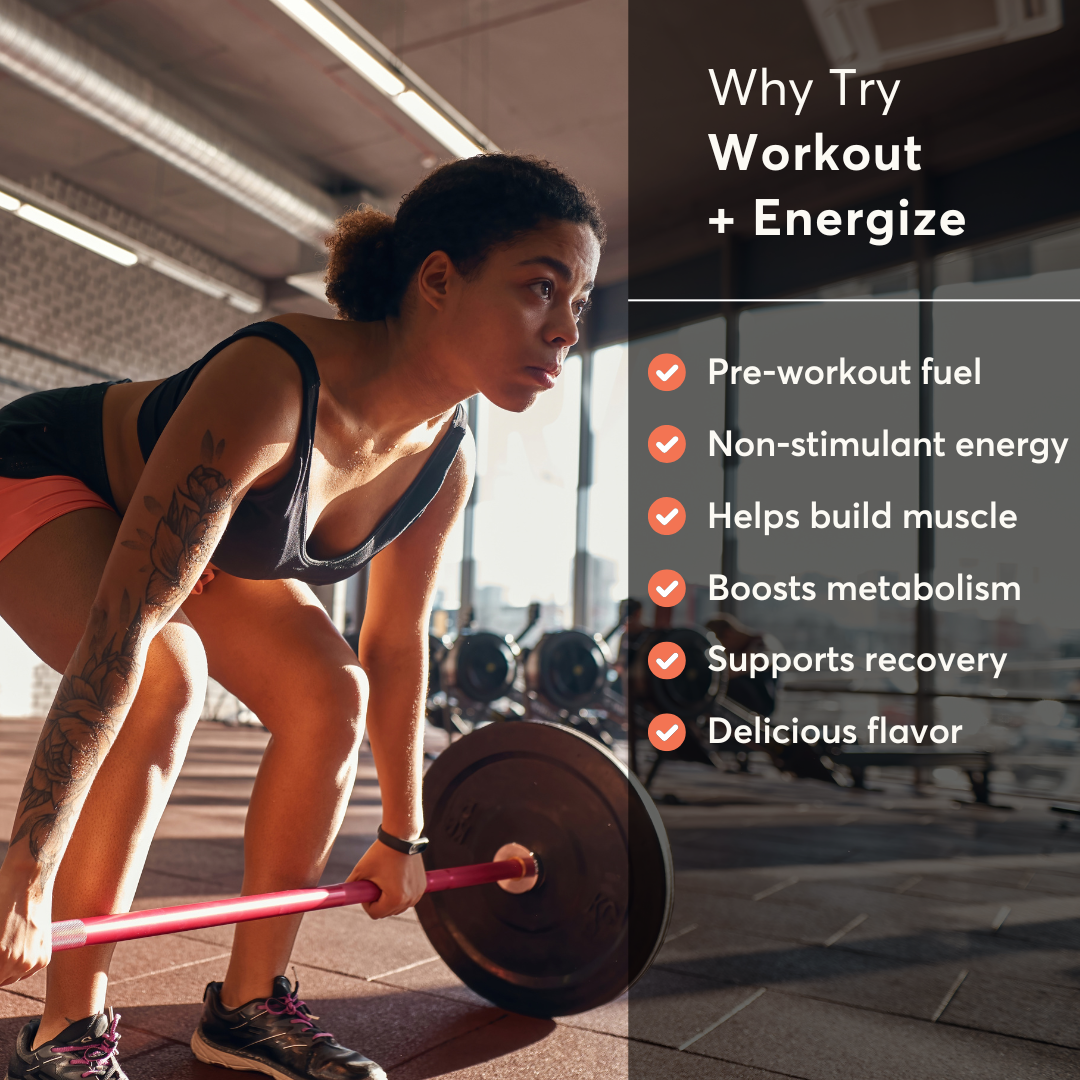 Workout + Energize